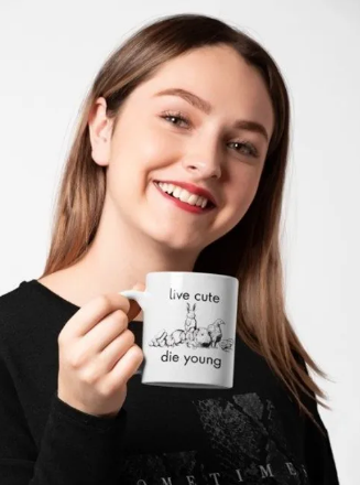 Live Cute, Die Young-Coffee Mug